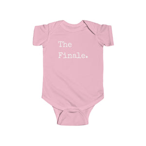 The Finale | Infant Fine Jersey Bodysuit