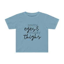 Load image into Gallery viewer, CHUNKY THIGHS Toddler Tee