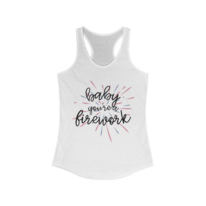 YOU'RE A FIREWORK | WOMEN'S TANK