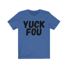 Load image into Gallery viewer, YUCK Unisex Jersey Tee