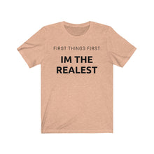 Load image into Gallery viewer, IM THE REALEST Unisex Jersey Tee