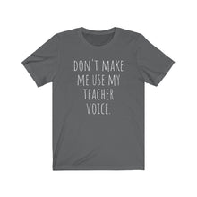 Load image into Gallery viewer, TEACHER VOICE Unisex Jersey Tee