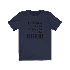 BRUH | Adult Tee