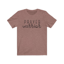 Load image into Gallery viewer, PRAYER WARRIOR Unisex Jersey Tee