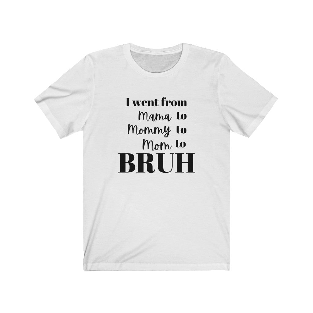 BRUH | Adult Tee