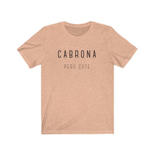 Load image into Gallery viewer, CABRONA Unisex Jersey Tee