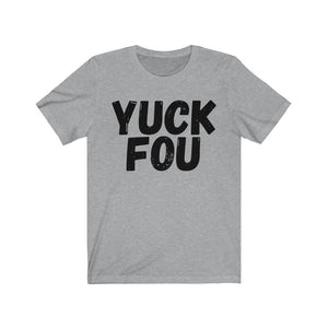 YUCK Unisex Jersey Tee