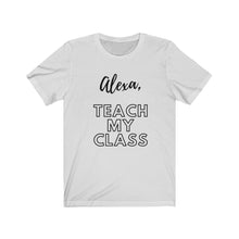 Load image into Gallery viewer, ALEXA TEACH Unisex Jersey Tee