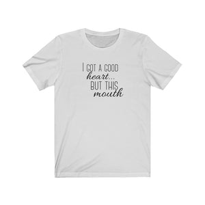 BUT THIS MOUTH Unisex Jersey Tee