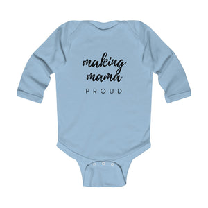 MAKING MOMMA PROUD | Baby Bodysuit