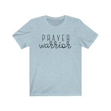 Load image into Gallery viewer, PRAYER WARRIOR Unisex Jersey Tee