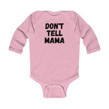 Load image into Gallery viewer, DONT TELL MAMA | Baby Bodysuit