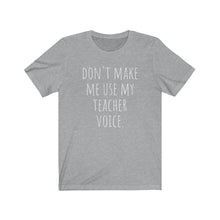 Load image into Gallery viewer, TEACHER VOICE Unisex Jersey Tee