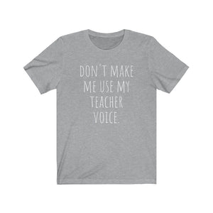 TEACHER VOICE Unisex Jersey Tee