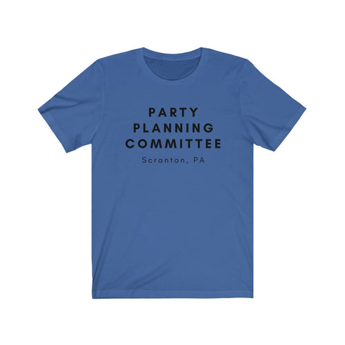 PARTY PLANNING COMMITTEE Unisex Jersey Tee