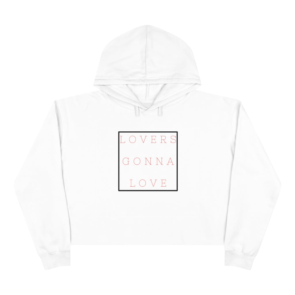 LOVERS GONNA LOVE | Women's Crop Hoodie