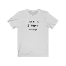 Load image into Gallery viewer, WHINE Unisex Jersey Tee