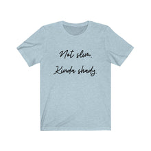 Load image into Gallery viewer, NOT SLIM Unisex Jersey Tee