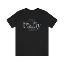 Load image into Gallery viewer, IT&#39;S A PHILLY THING | Unisex Jersey Short Sleeve Tee