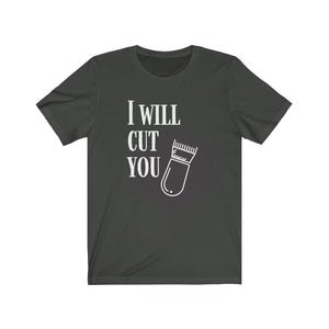 I WILL CUT BARBER Unisex Jersey Tee