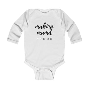 MAKING MOMMA PROUD | Baby Bodysuit