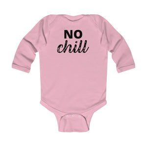 NO CHILL | Baby Bodysuit