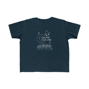 STAY WILD MOON CHILD | Toddler Tee