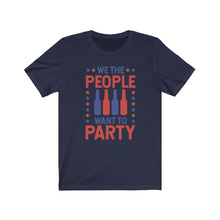 Load image into Gallery viewer, WE THE PARTY PEOPLE | ADULT TEE