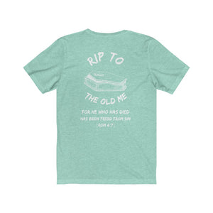 RIP TO THE OLD ME | Adult Jersey Tee