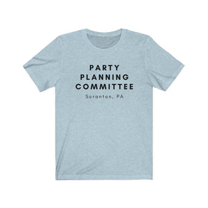 PARTY PLANNING COMMITTEE Unisex Jersey Tee